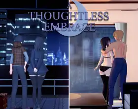 A Thoughtless Embrace