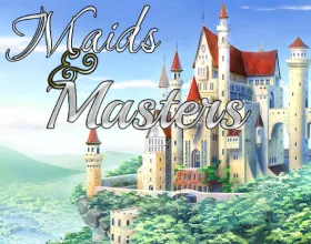 Maids and Masters