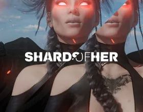 Shards of Her