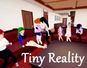 Tiny Reality